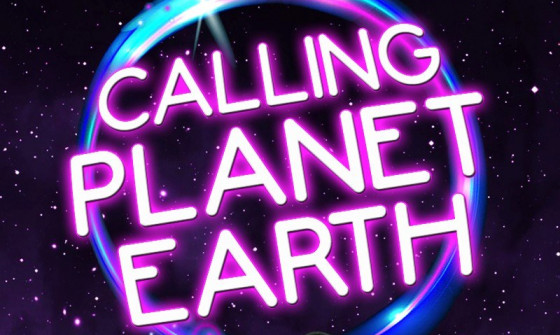 Calling Planet Earth is written in neon purple against a night sky